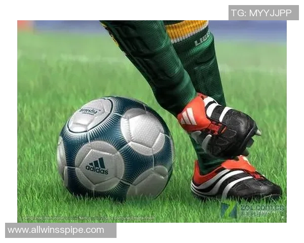 足球ozer:探索足球世界的无限可能与激情之旅 足球ozer:探索足球世界的无限可能与激情之旅